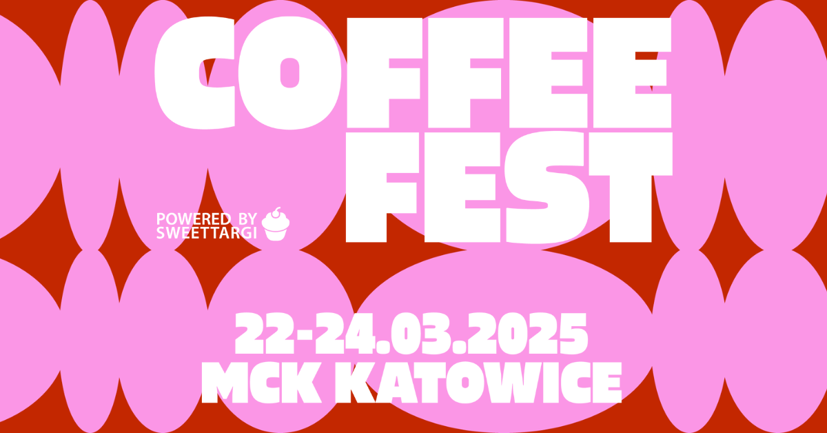 Coffee Fest 2025 – Największe święto kawy specialty w Polsce